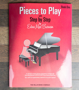 Pieces to Play with Step by Step Book - Bk. 1 by Edna Mae Burnam Willis Music Co
