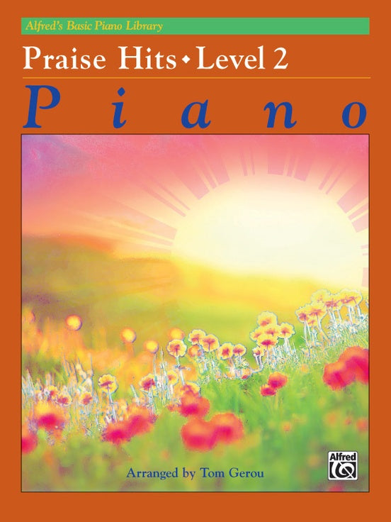 Alfred's Basic Piano Library: Praise Hits, Level 2