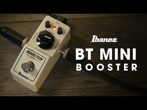 Brand New Ibanez BTMINI Mini Series Booster Mini Pedal