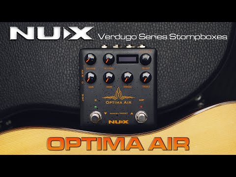 NUX NAI-5 Optima Air Acoustic Guitar Simulator & IR Loader Dual Switch Pedal